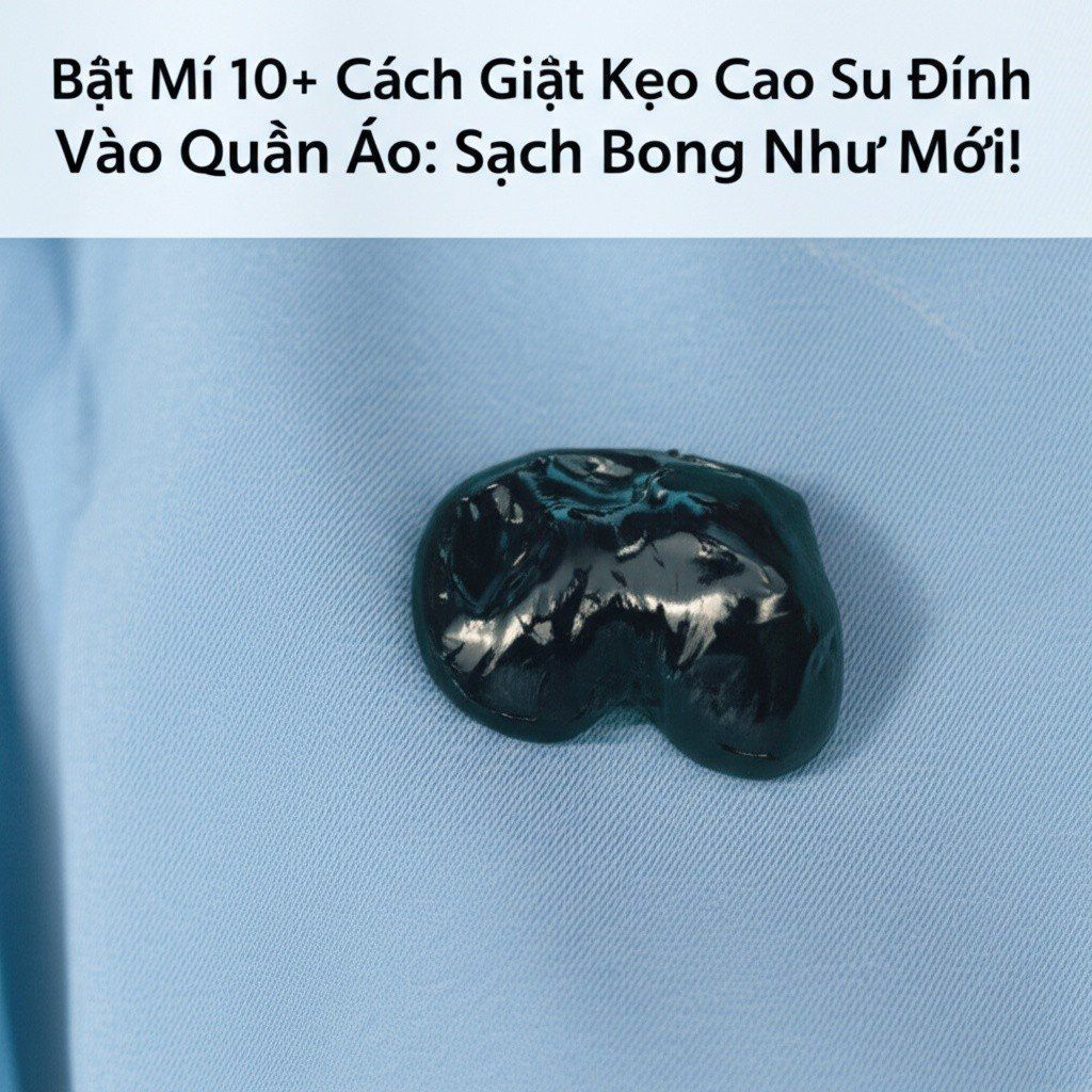 Hình minh họa cho bài viết: Bật Mí 10+ Cách Giặt Kẹo Cao Su Dính Vào Quần Áo: Sạch Bong Như Mới!